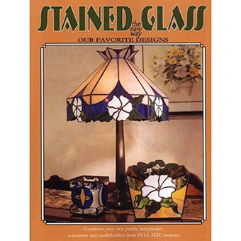 STAINED GLASS THE EASY WAY