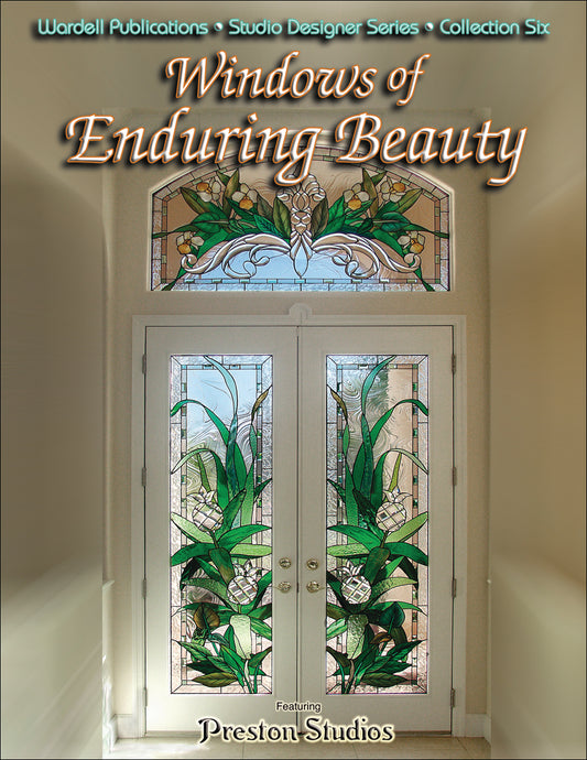 WINDOWS OF ENDURING BEAUTY