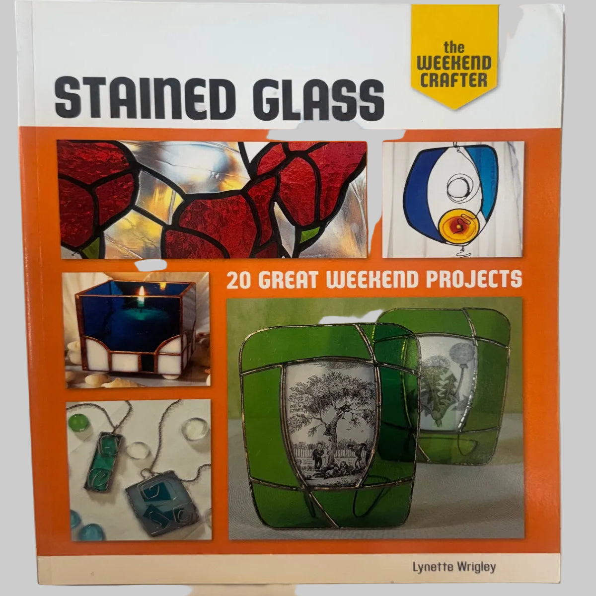 STAINED GLASS - 20 PROJECTS