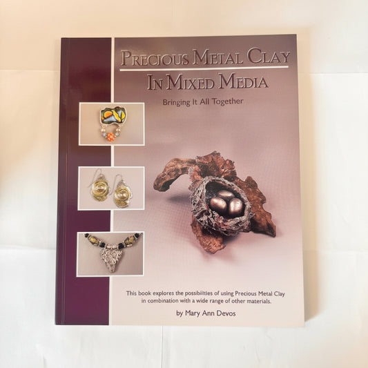 Precious Metal Clay in Mixed Media